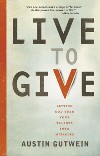 live to give